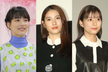 能年玲奈、土屋太鳳、芳根京子